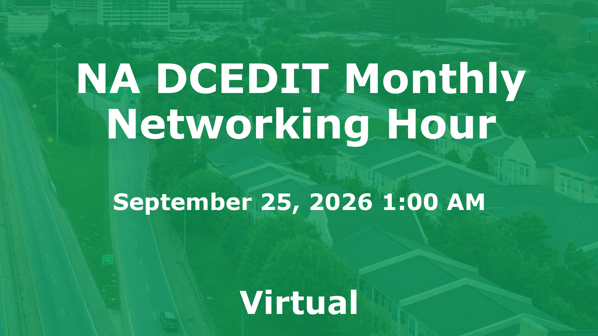 NA DCEDIT Monthly Networking Hour event image